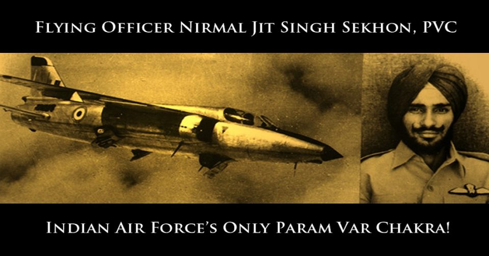 Flying Officer Nirmal Jit Singh Sekhon