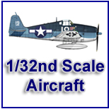 1/32nd Scale Aircraft